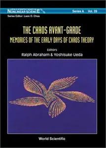 The Chaos Avant-Garde: Memoirs of the Early Days of Chaos Theory (Repost)