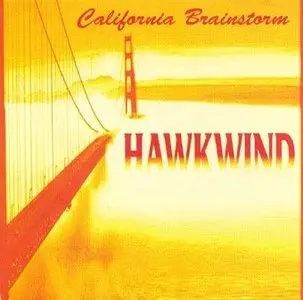 Hawkwind - California Brainstorm (1992)