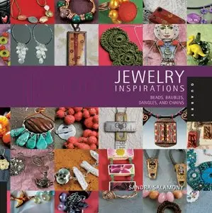 1000 Jewelry Inspirations: Beads, Baubles, Dangles, and Chains