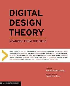 Digital Design Theory: Readings from the Field (repost)