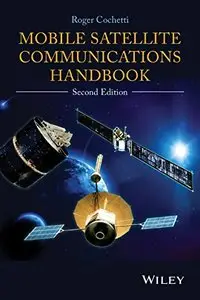 Mobile Satellite Communications Handbook, 2 edition