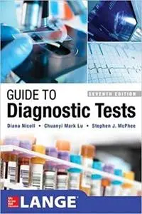 Guide to Diagnostic Tests, Seventh Edition (Repost)