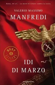 Valerio Massimo Manfredi - Idi Di Marzo
