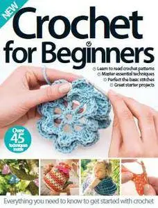 Crochet for Beginners 3rd Edition
