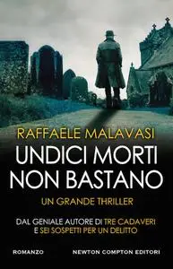 Raffaele Malavasi - Undici morti non bastano