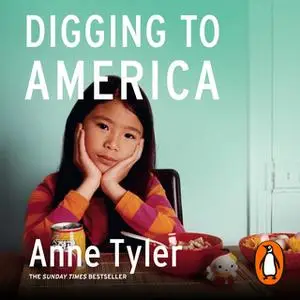 «Digging to America» by Anne Tyler