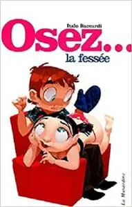 Osez la fessée