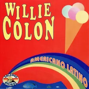 Willie Colon - Americano Latino (1995)