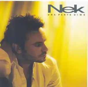 Nek - Una parte di me (2005)