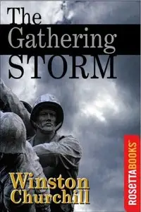 The Gathering Storm (Repost)