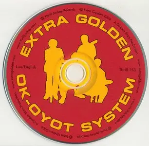 Extra Golden - Ok-Oyot System (2006) {Thrill Jockey}