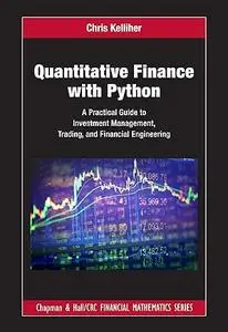 Quantitative Finance with Python: A Practical Guide to Investment Management