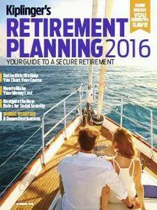 Kiplinger's Retirement Planning - 2016