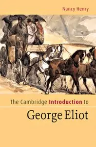 The Cambridge Introduction to George Eliot