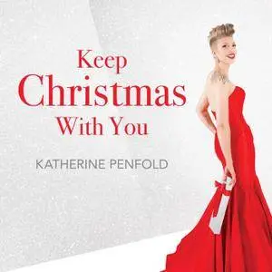 Katherine Penfold - Keep Christmas With You (2017)