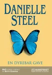«En dyrebar gave» by Danielle Steel