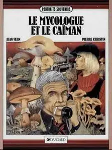 Le Mycologue et le Caïman