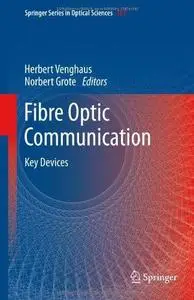 Fibre Optic Communication: Key Devices