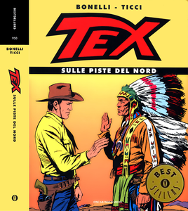 Oscar Bestsellers - Volume 950 - Tex Sulle Piste Del Nord