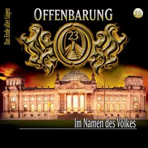 «Offenbarung 23 - Folge 35: Im Namen des Volkes» by Lars Peter Lueg