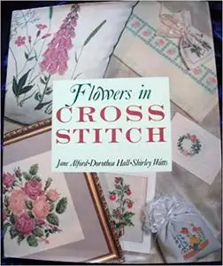 Flowers in Cross Stitch