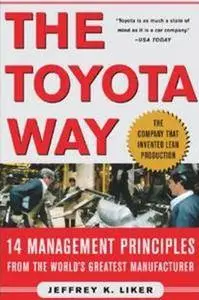 The Toyota Way: 14 Management Principles from the World's Greatest Manufacturer [Audiobook] (Repost)
