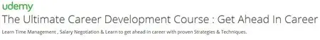 The Ultimate Career Development Course : Get Ahead In Career