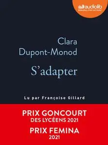 Clara Dupont-Monod, "S'adapter"