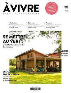 Architectures à vivre - Mars-Avril 2025