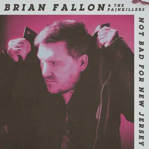 Brian Fallon - Not Bad for New Jersey (2026) [Official Digital Download 24/48]