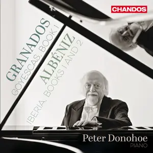 Peter Donohoe - Peter Donohoe Plays Granados & Albéniz (2024) [Official Digital Download 24/96]