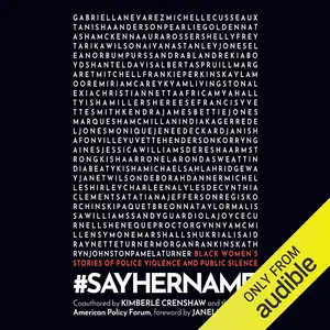 #SayHerName: Black Women’s Stories of Police Violence and Public Silence