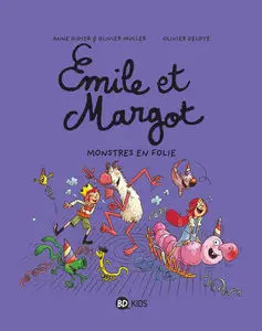 Emile Et Margot - Tome 7 - Monstres En Folie