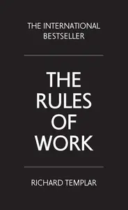 The Rules of Work, 4th Edition