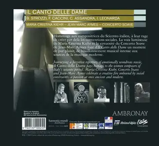 María Cristina Kiehr, Jean-Marc Aymes, Concerto Soave - Il Canto delle Dame (2010)