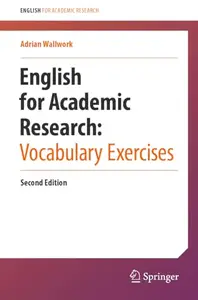 English for Academic Research: Vocabulary Exercises, Second Edition