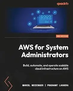 AWS for System Administrators (2nd Edition)