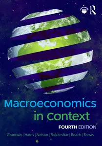 Macroeconomics in Context, 4th Edition