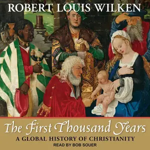 The First Thousand Years: A Global History of Christianity