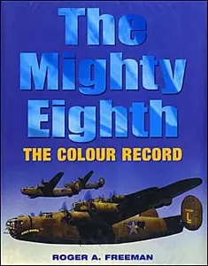 The Mighty Eighth: The Colour Record (Repost)