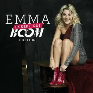 Emma - Essere qui (Boom Edition) (2018)