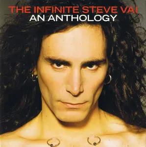 Steve Vai - The Infinite Steve Vai: An Anthology (2003)