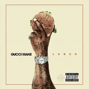 Gucci Mane - Lunch (2015)