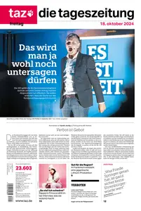 taz die tageszeitung  - 18 Oktober 2024