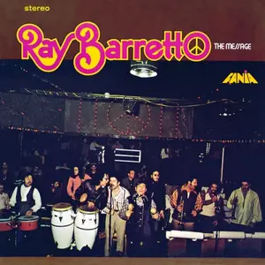 Ray Barretto - The Message (Remastered 2026) (1972/2026)