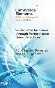 Sustainable Inclusion through Performance-Driven Practices: An Evidence-Based, Dynamic Systems Framework