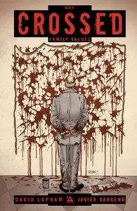 Crossed - Family Values 06 (of 07) (2010) (5 Covers) (Digital) (Darkness-Empire