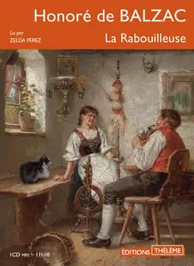 Honoré de Balzac, "La rabouilleuse"