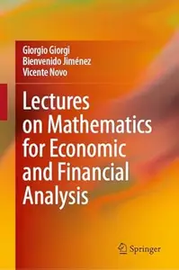 Lectures on Mathematics for Economic and Financial Analysis