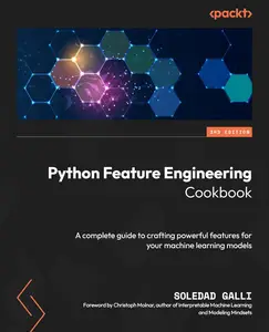 Python Feature Engineering Cookbook, 3rd Edition